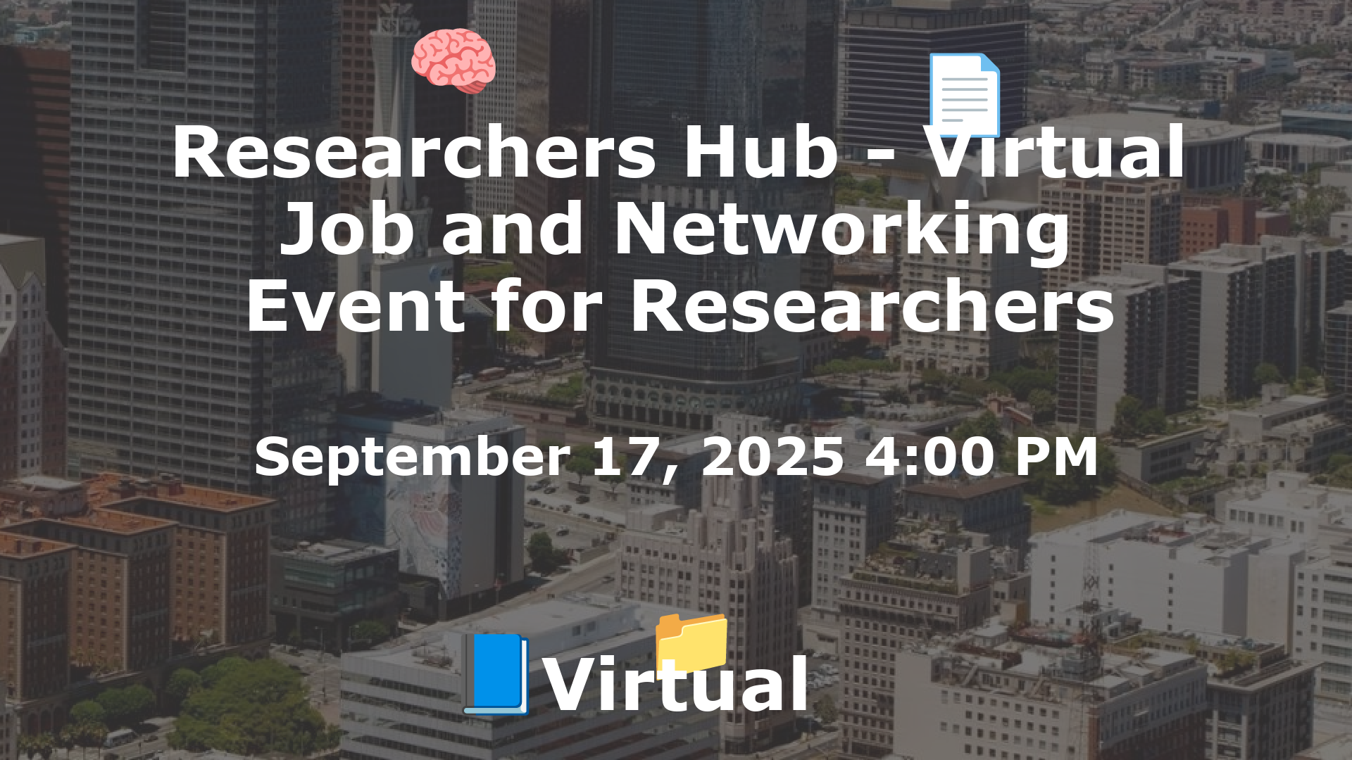 Researchers Hub - Virtual Job and Networking Event for Researchers event image